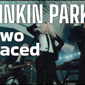 LINKIN PARK - Two Faced